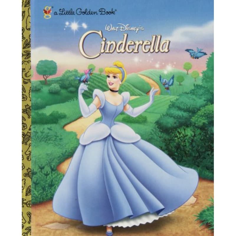 Walt Disney's Cinderella (a Little Golden Book)