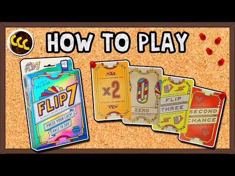 Flip 7 - How to Play