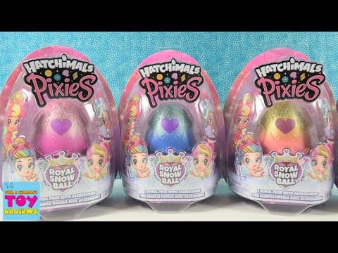 Hatchimals Pixies Royal Snow Ball Surprise Figure Unboxing Review | PSToyReviews